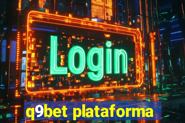 q9bet plataforma